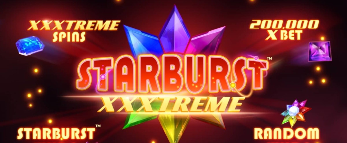 Win galactic rewards: Starburst XXXtreme slot review